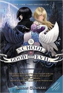 The School for Good and Evil by Soman Chainani