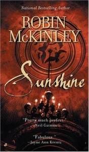 Sunshine by Robin McKinley