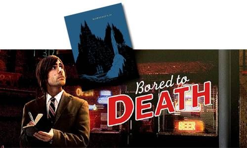 Bored To death Show and Adapted Book
