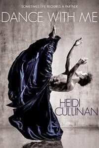 Dance with Me by Heidi Cullinan