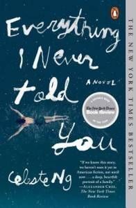 Everything I Never Told You by Celeste Ng