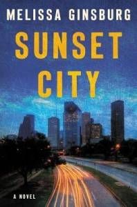 Sunset City by Melissa Ginsburg