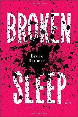 cover of Broken Sleep by Bruce Bauman