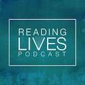 Reading Lives Podcast