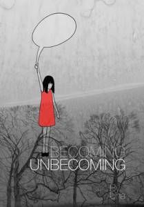 Becoming Unbecoming by Una