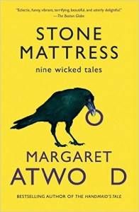 cover of Stone Mattress by Margaret Atwood
