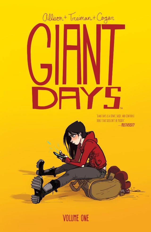 Giant Days, Vol. 1 - book cover - illustration of Esther deGroot sitting on a duffel bag and looking at her phone, against a yellow-orange ombre background