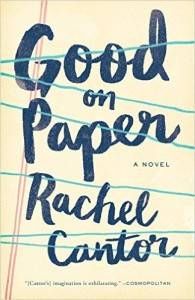 the cover of good on paper by rachel cantor