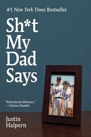 shit my dad says