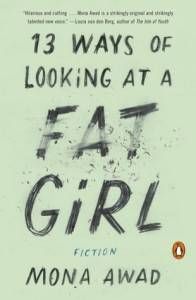 13 ways of looking at a fat girl