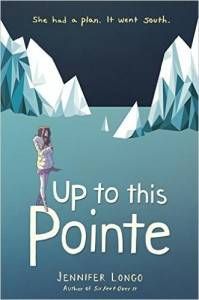 Up To This Pointe by Jennifer Longo