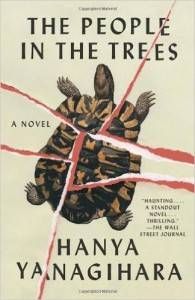 The People in the Trees by Hanya Yanagihara