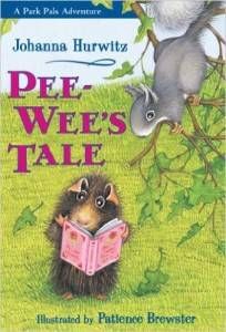 Pee-Wee’s Tale by Johanna Hurwitz illustrated by Patience Brewster