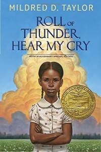 Roll Of Thunder, Hear My Cry by Mildred D Taylor