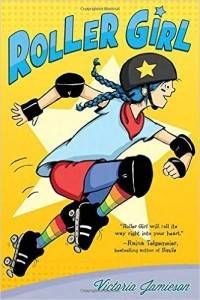 Roller Girl by Victoria Jamieson