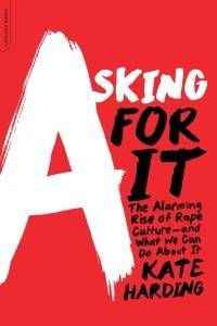asking for it by kate harding