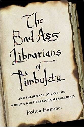 bad ass librarians of timbuktu