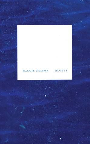 Couverture de Maggie Nelson Bluets