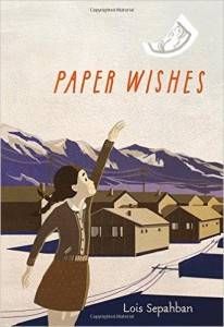 Paper Wishes by Lois Sepahban cover