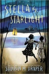 Stella by Starlight by Sharon M. Draper cover
