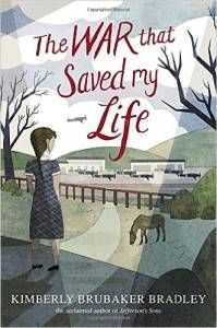 The War That Saved My Life by Kimberly Brubaker Bradley