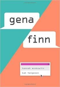 Gena:Finn by Hannah Moskowitz and Kat Helgeson