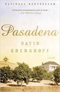 Books for My Dad: Pasadena, by David Ebershoff