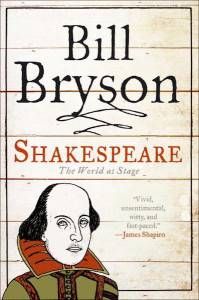 Shakespeare: The World as Stage by Bill Bryson