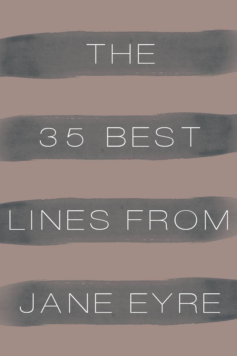 The 35 Best Lines from Jane Eyre