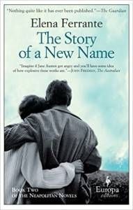 The Story of a New Name (Neapolitan Novels #2)
