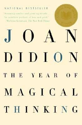 the year of magical thinking by joan didion