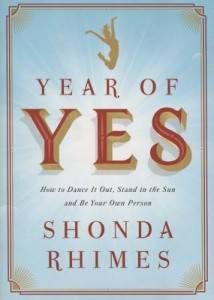 Year of Yes From Living Your Best Life: 9 Books to Read While You're Single