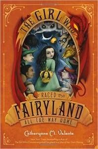 The Girl Who Raced Fairyland All The Way Home