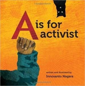 A is for Activist Innosanto Nagra