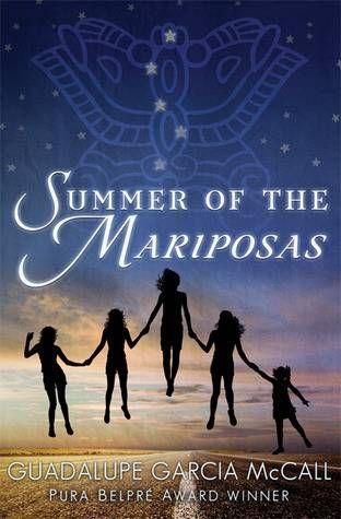 Summer of the Mariposas by Guadalupe Garcia McCall