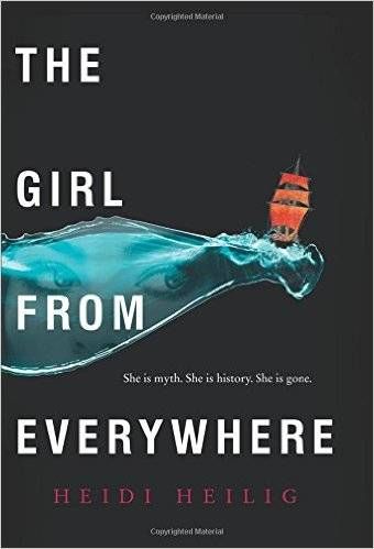 The Girl From Everywhere Heidi Heilig