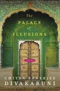 The Palace of Illusions by Chitra Banerjee Divakaruni