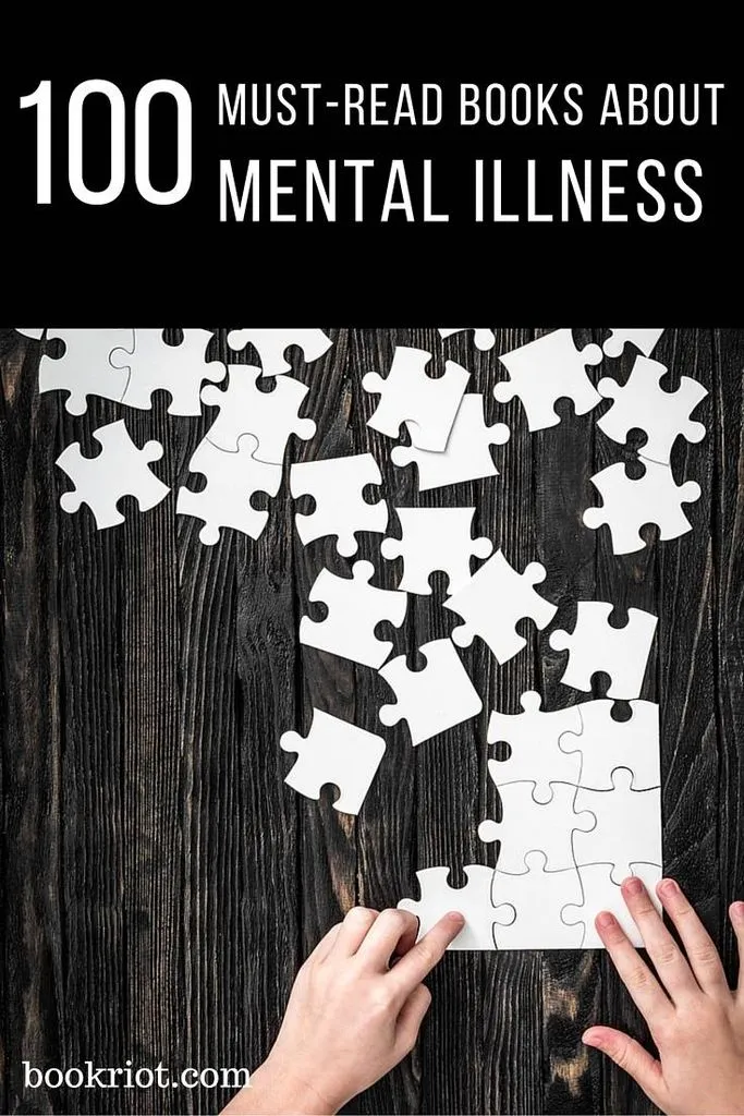 100 must-read books about mental illness