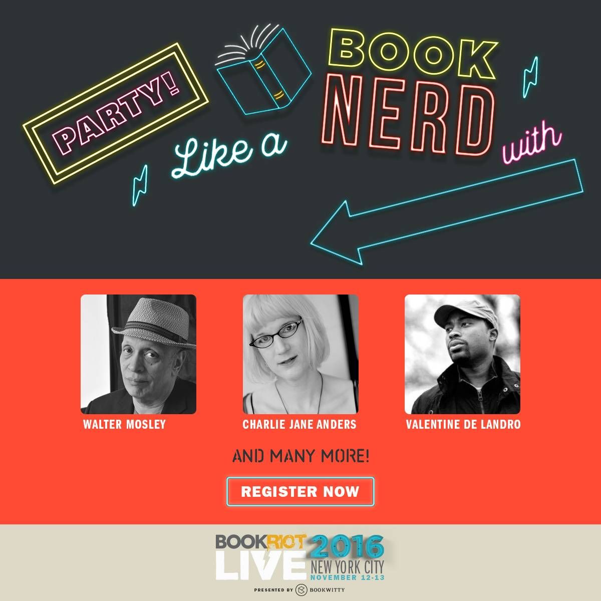 Party Like a Book Nerd image featuring Walter Mosley, Charlie Jane Anders, and Valentine De Landro