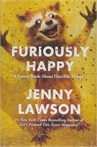 Furiously Happy by Jenny Lawson cover