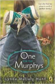 One for the Murphys by Lynda Mullaly Hunt