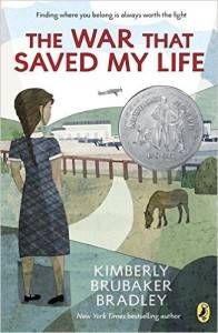 The War That Saved My Life by Kimberly Brubaker Bradley