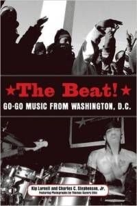 Cover for The Beat: Go-Go Music from Washington, D.C.