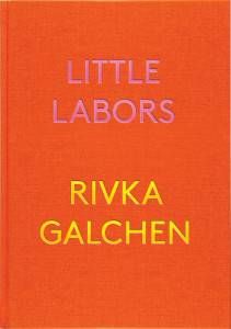 galchen little labors