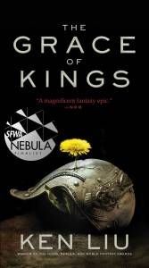 the grace of kings by ken liu