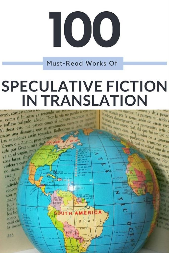 100 Must-Read Works of Speculative Fiction in Translation