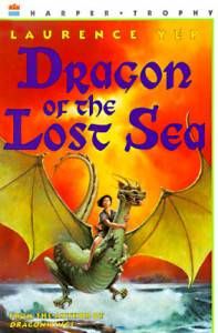 cover of Dragon of the Lost Sea by Laurence Yep