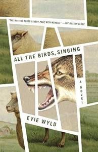 All the Birds, Singing, by Evie Wyld. Source: amazon.com