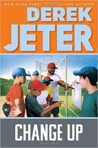 Change Up by Derek Jeter