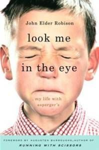 look me in the eye book cover by john elder robison